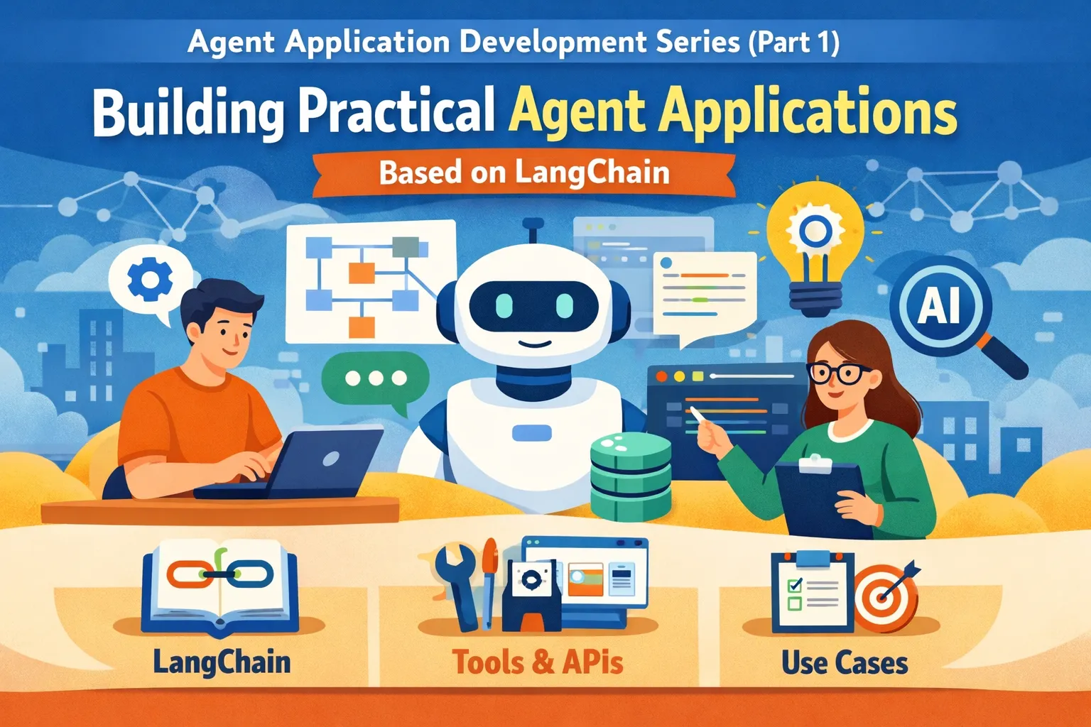 从 create_agent 到生产级 Agent:用 LangChain 构建可控、可观测、可扩展的智能体应用